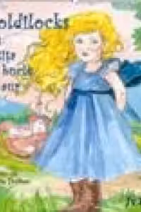 Goldilocks sau Fetita cu bucle de aur