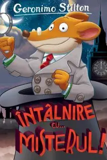 Intalnire cu misterul (vol.15 seria Geronimo Stilton)