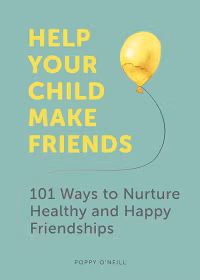 Help Your Child Make Friends