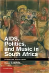 AIDS, Politics, and Music in South Africa
