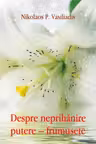 Despre neprihănire putere - frumusețe