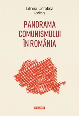 Panorama comunismului in Romania