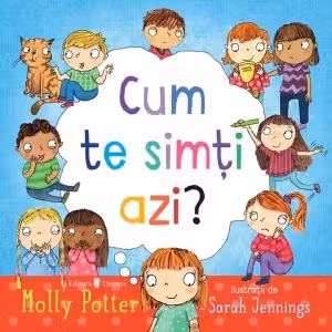 Cum te simți azi?