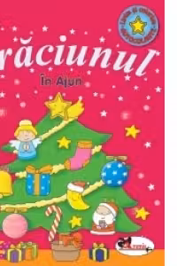 Craciunul. In Ajun