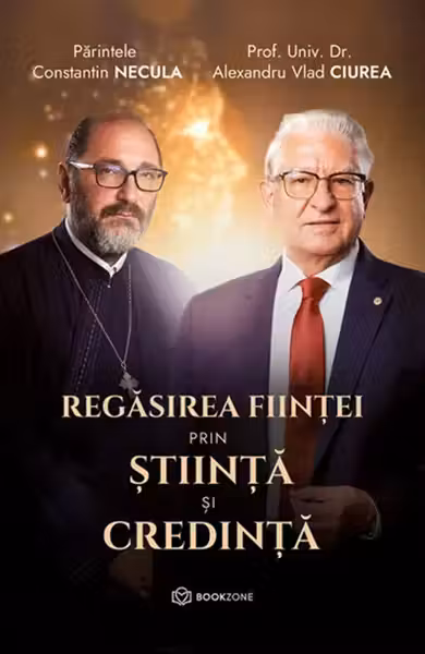 Regasirea fiintei prin stiinta si credinta