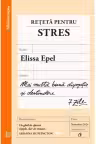 Reteta pentru stres