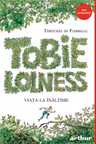 Tobie Lolness 1. Viata la inaltime
