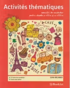 Activities thematiques, exercitii de vocabular pentru clasele VII-VIII