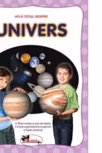 Afla totul despre - Univers