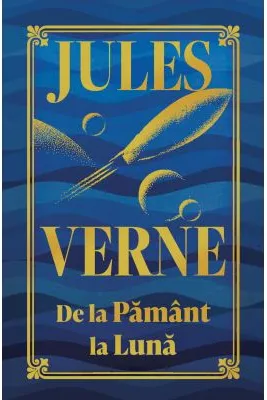 De la Pamant la Luna - Editie de colectie