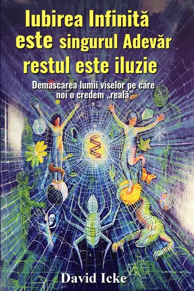 Iubirea infinită este singurul adevăr, restul este iluzie