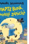 Noapte buna, domnule Zapacila