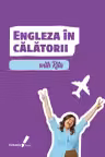 Engleză în călătorii. Rita Engleză