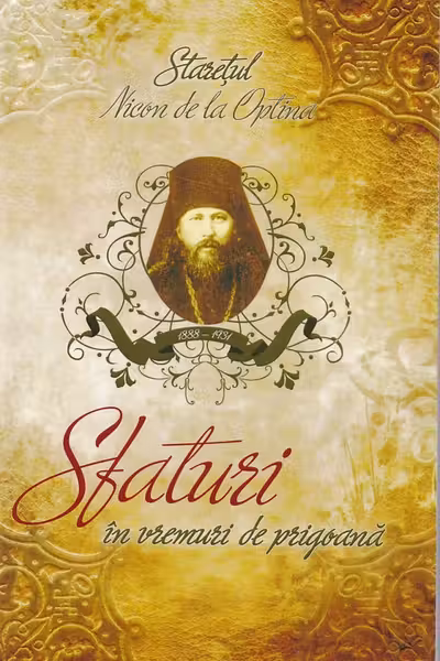 Sfaturi in vremuri de prigoana