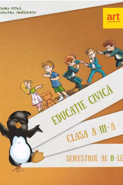 Educatie civica - manual pentru clasa a III-a, semestrul 2