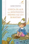 Cheita de aur sau minunatele patanii ale lui Buratino