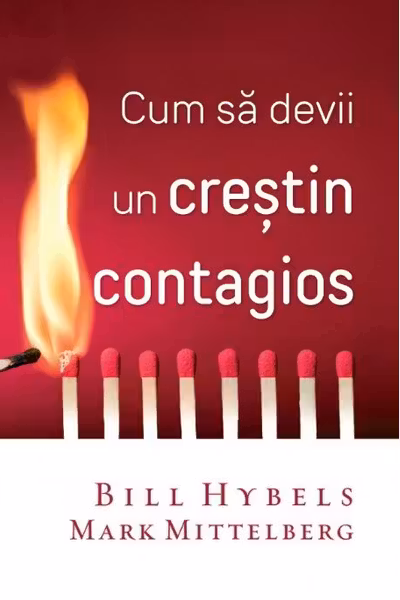 Cum să devii un creștin contagios