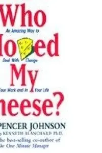Who Moved My Cheese Johnson