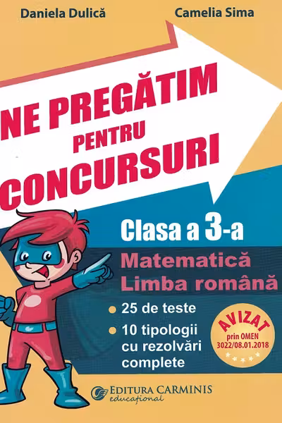Ne pregătim pentru concursuri - Clasa 3