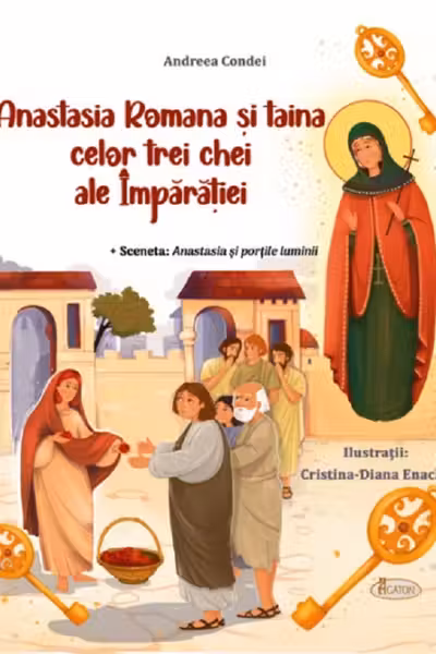 Anastasia Romana si taina celor trei chei ale Imparatiei