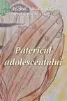Patericul adolescentului