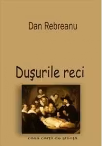 Dusurile reci. Fantezie ireverentioasa in opt episoade