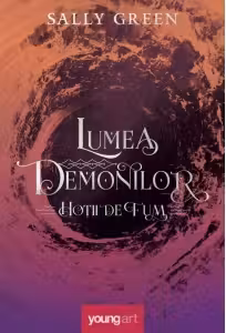 Hotii de fum 2. Lumea demonilor