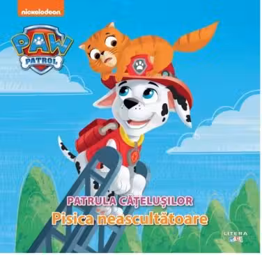PAW Patrol. PATRULA CATELUSILOR. PISICA NEASCULTATOARE