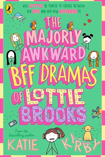The Majorly Awkward BFF Dramas of Lottie Brooks