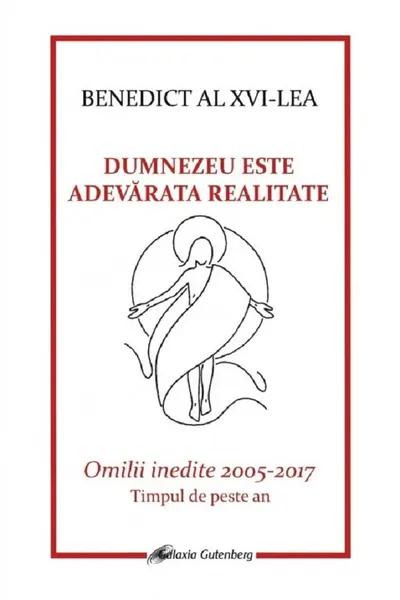 Dumnezeu este adevărata realitate