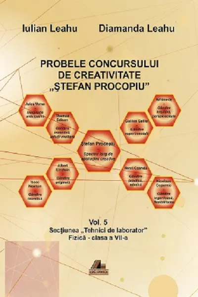 Probele concursului de creativitate „Stefan Procopiu”- Volumul 5, Sectiunea "Tehnici de laborator", Fizica, Clasa aVII-a