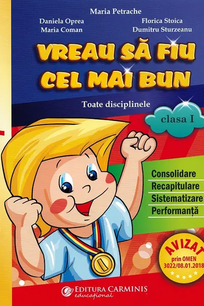 Vreau să fiu cel mai bun - Clasa 1