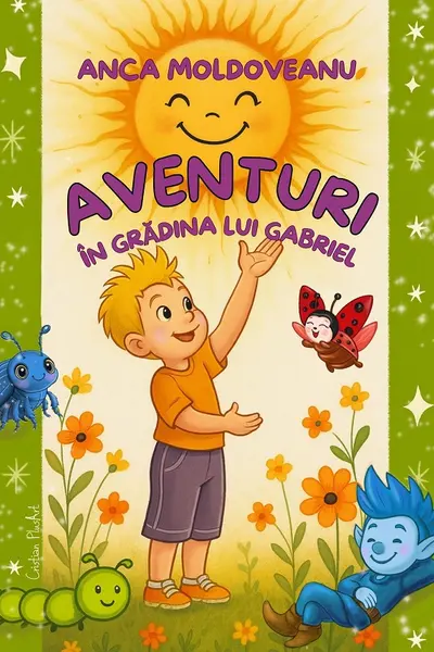 Aventuri în grădina lui Gabriel
