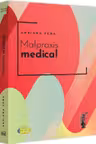 Malpraxis medical. Jurisprudenta nationala si europeana