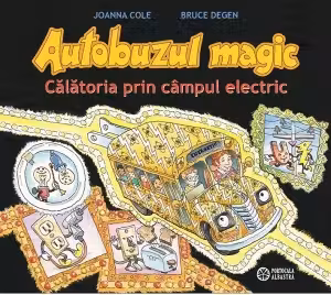 Autobuzul magic - Calatoria prin campul electric