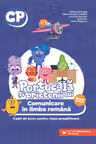 PORTOCALĂ ȘI PRIETENII LUI. Comunicare în limba română. Caiet de lucru pentru clasa pregătitoare