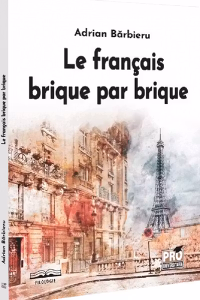 Le francais brique par brique