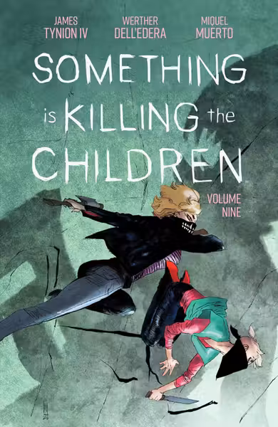 Something is Killing the Children - Volume 9
