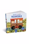 Povesti cu sunete. Vehicule
