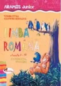 Limba romana - Exercitii, jocuri pentru clasele I-IV
