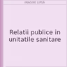 Relatii publice in unitatile sanitare