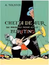 Cheita de aur sau minunatele patanii ale lui Buratino