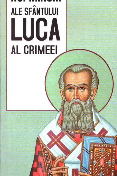 Noi minuni ale Sfântului Luca al Crimeei
