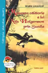 Minunata calatorie a lui Nils Holgersson prin Suedia