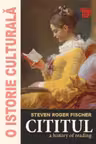 O istorie culturala - Cititul