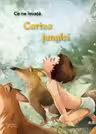 Ce ne invata Cartea junglei