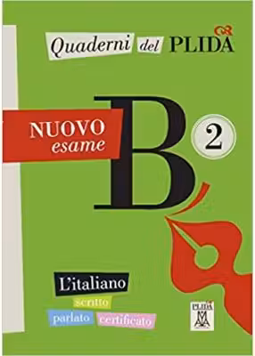 Quaderni del PLIDA. Nuovo esame B2 (libro + audio online)/Caiete ale PLIDA. Nou examen B2 (carte + audio online)