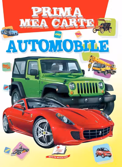 Prima mea carte Automobilele