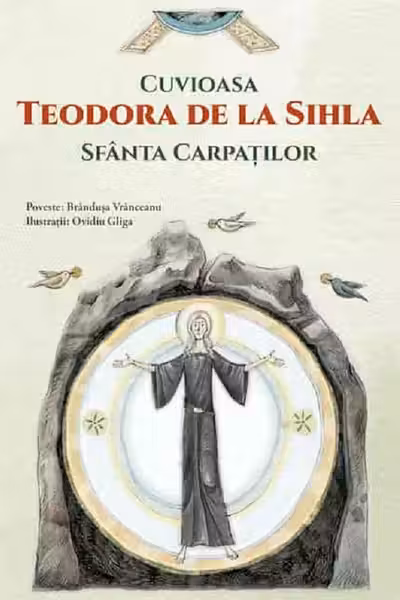 Cuvioasa Teodora de la Sihla, Sfanta Carpatilor
