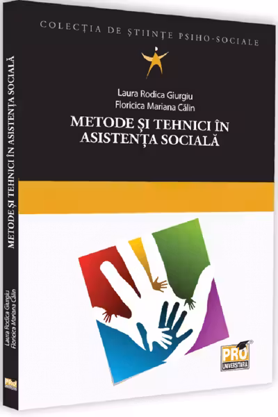 Metode si tehnici in asistenta sociala